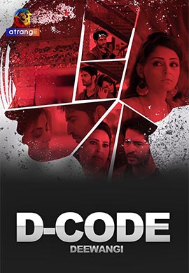 D - Code (Deewangi) | Season 01